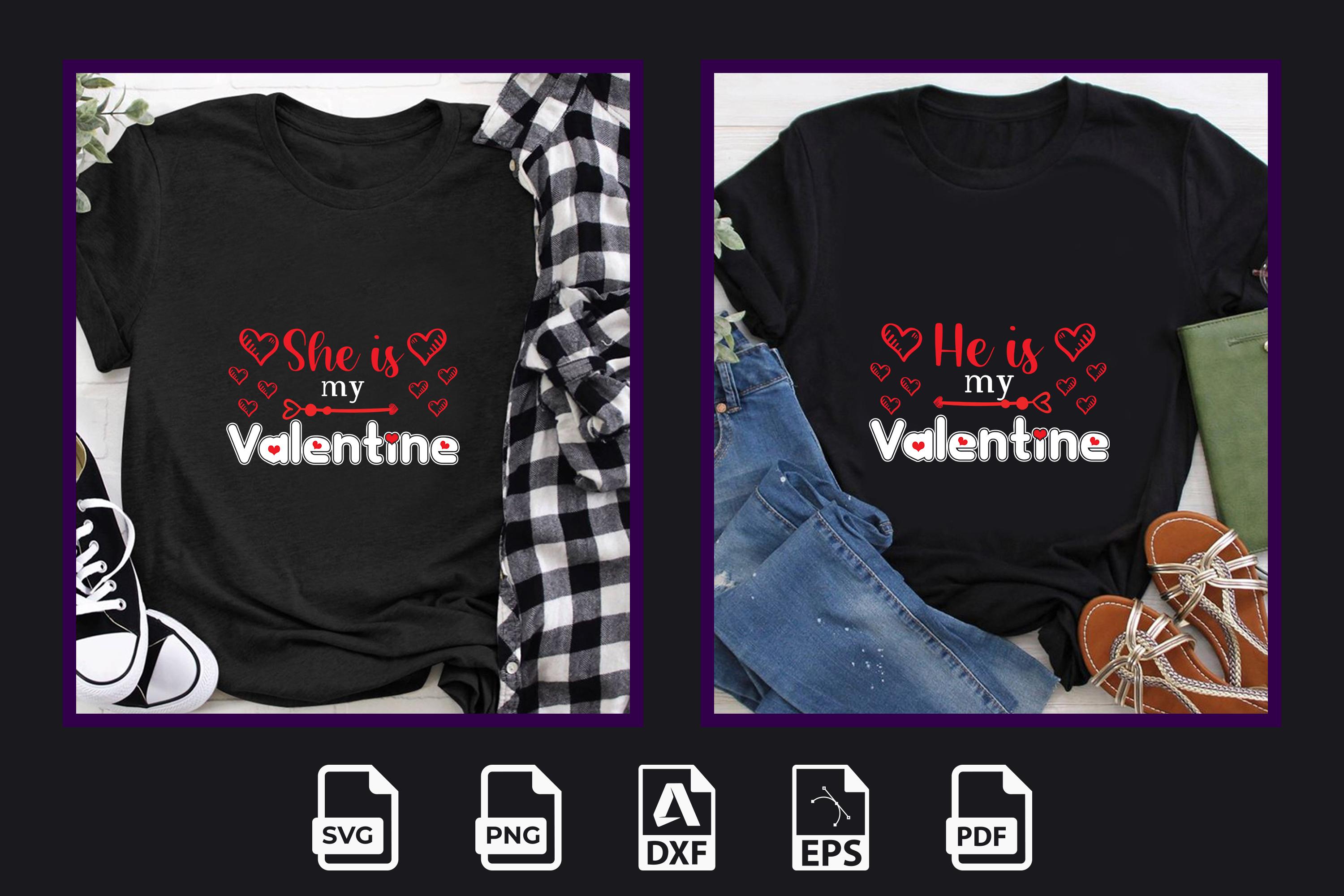 He is My Valentine - She is My Valentine