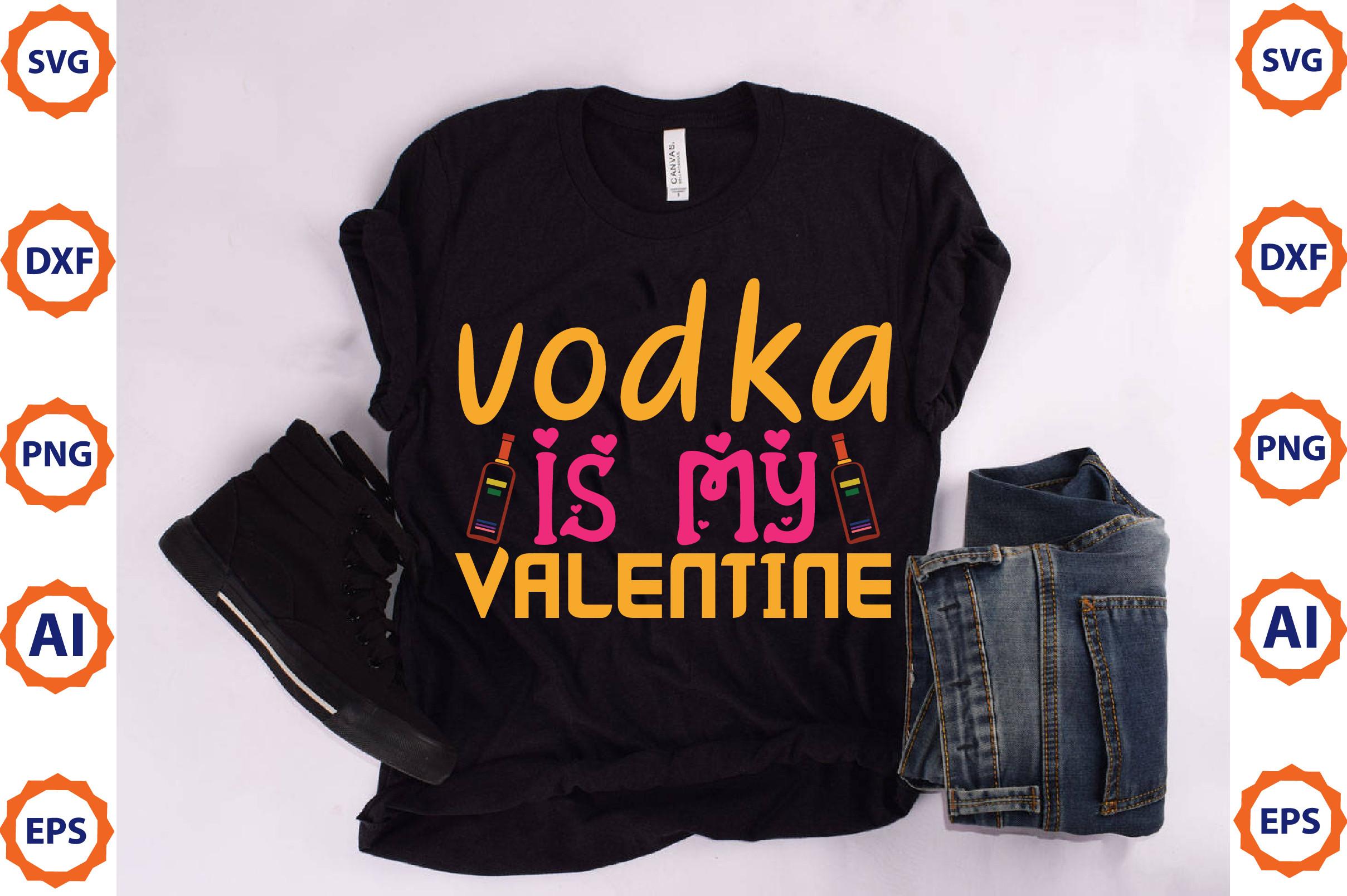 Vodka is-my Valentine5