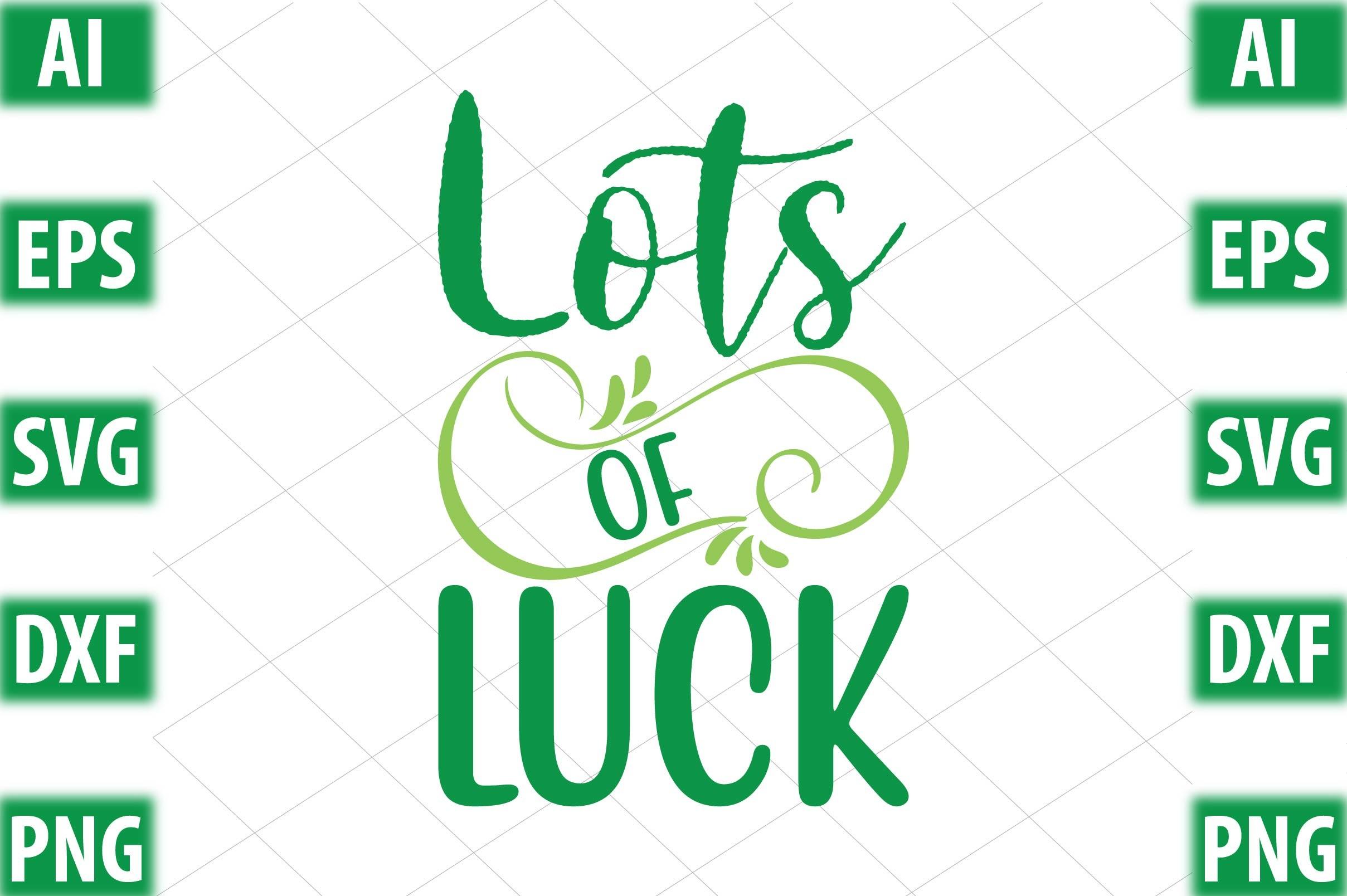 Lots of Luck