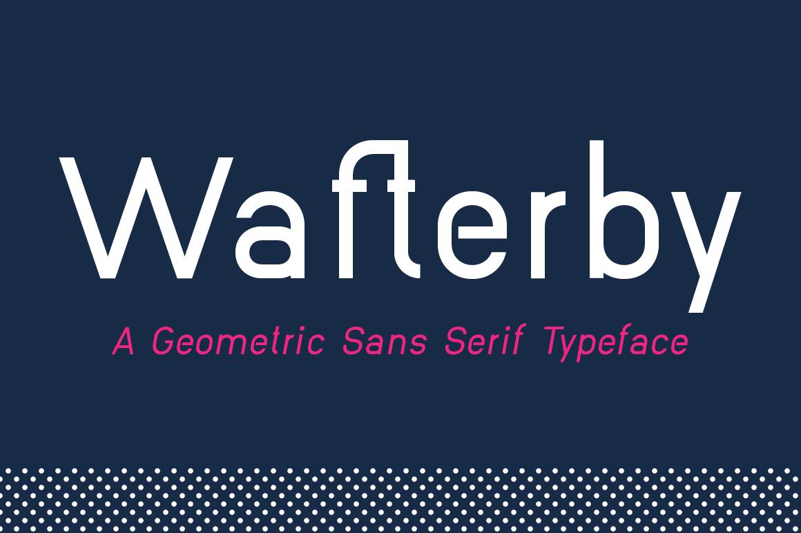 Wafterby Family Font
