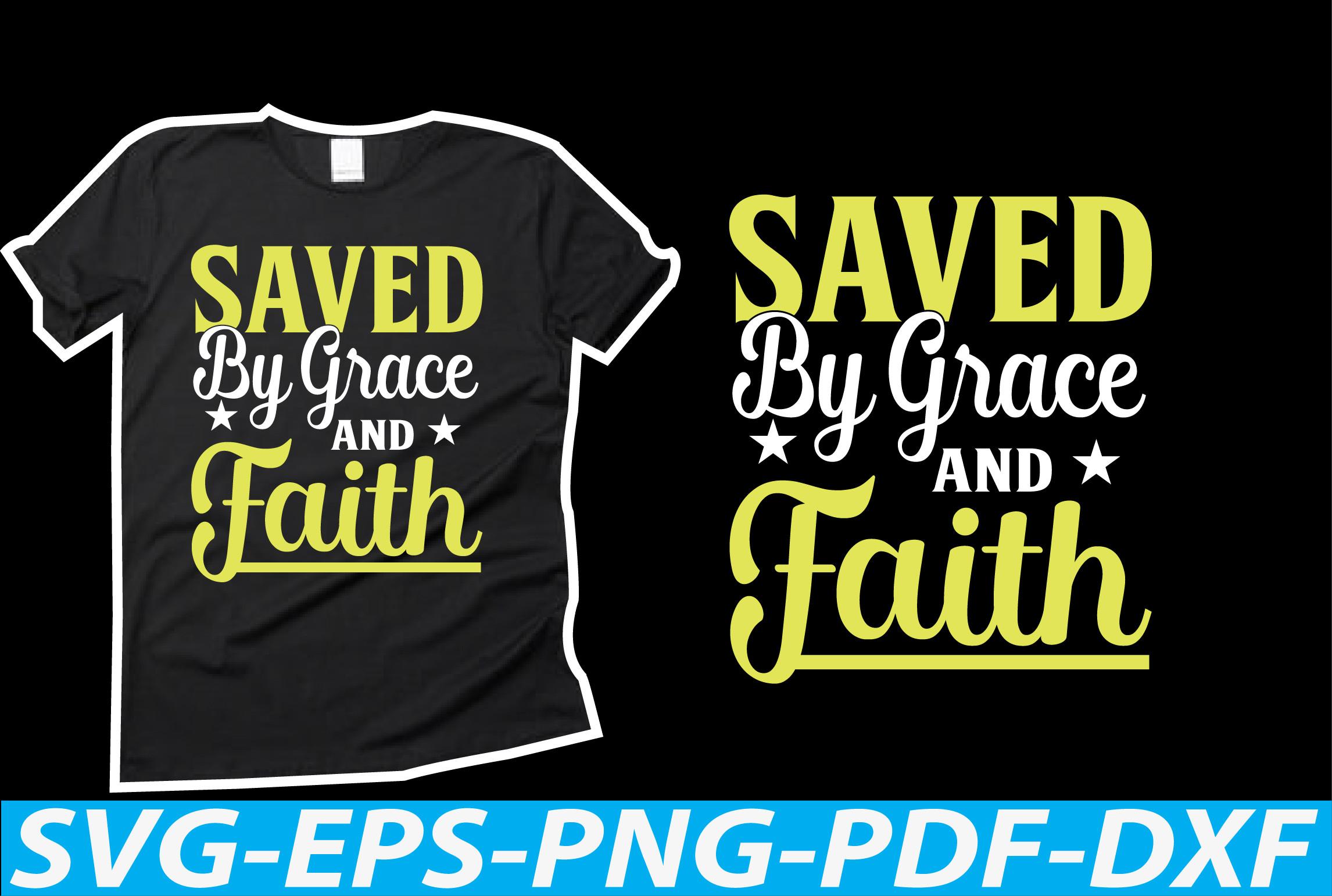 Saved by Grace and Faith