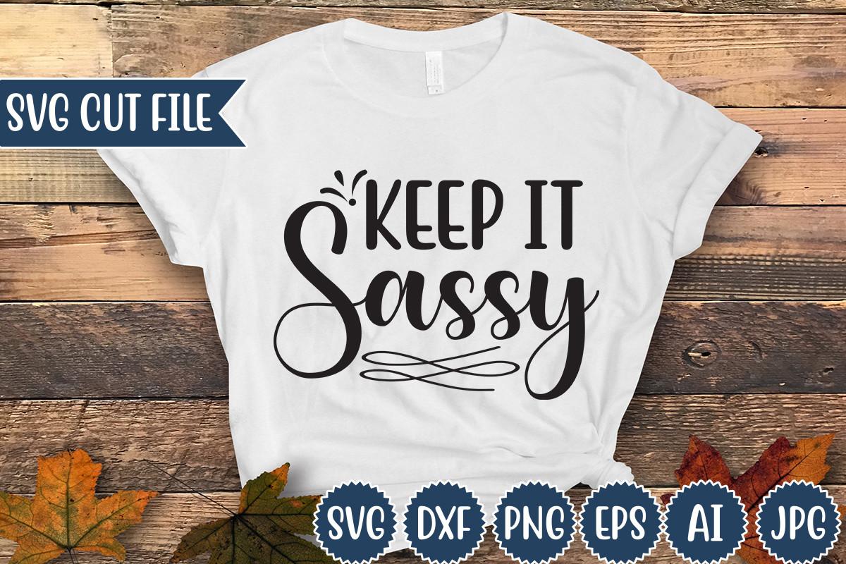 Keep It Sassy