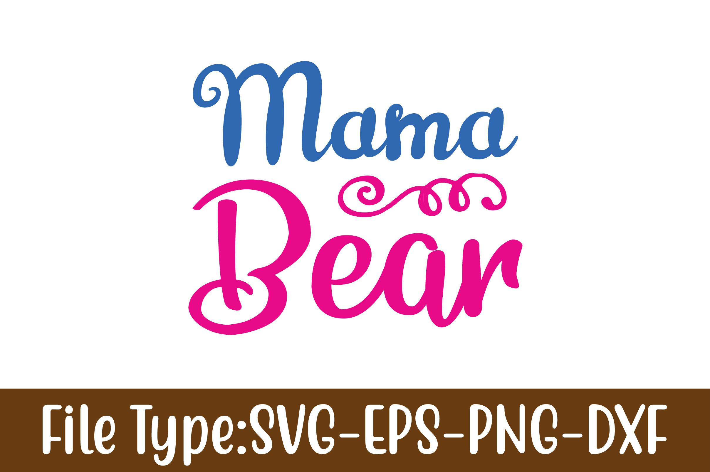 Mama Bear