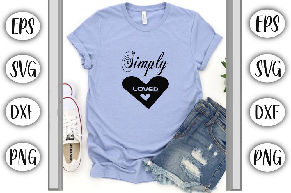 VALENTINES Svg Design ,Simply Loved