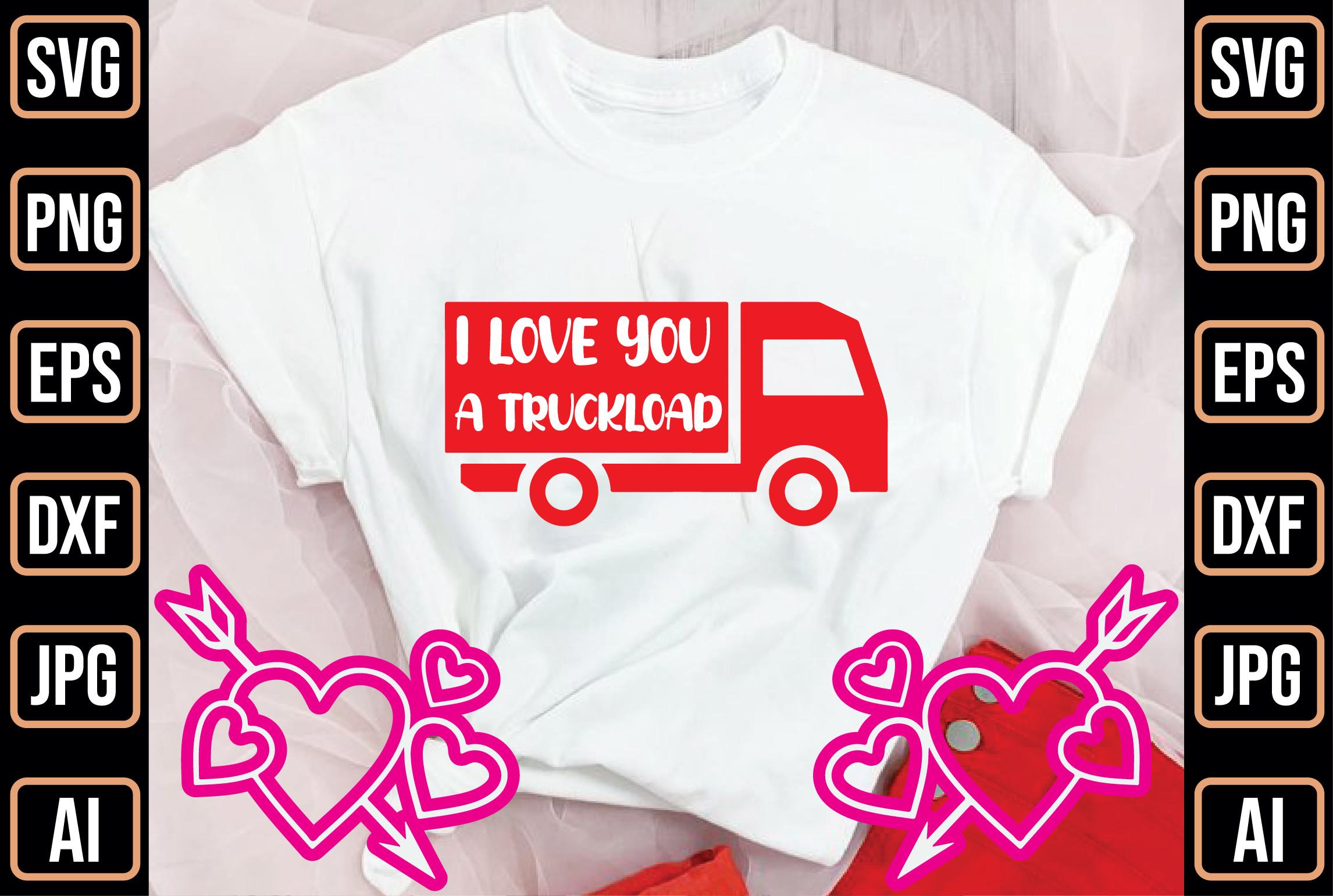 I Love You a Truckload
