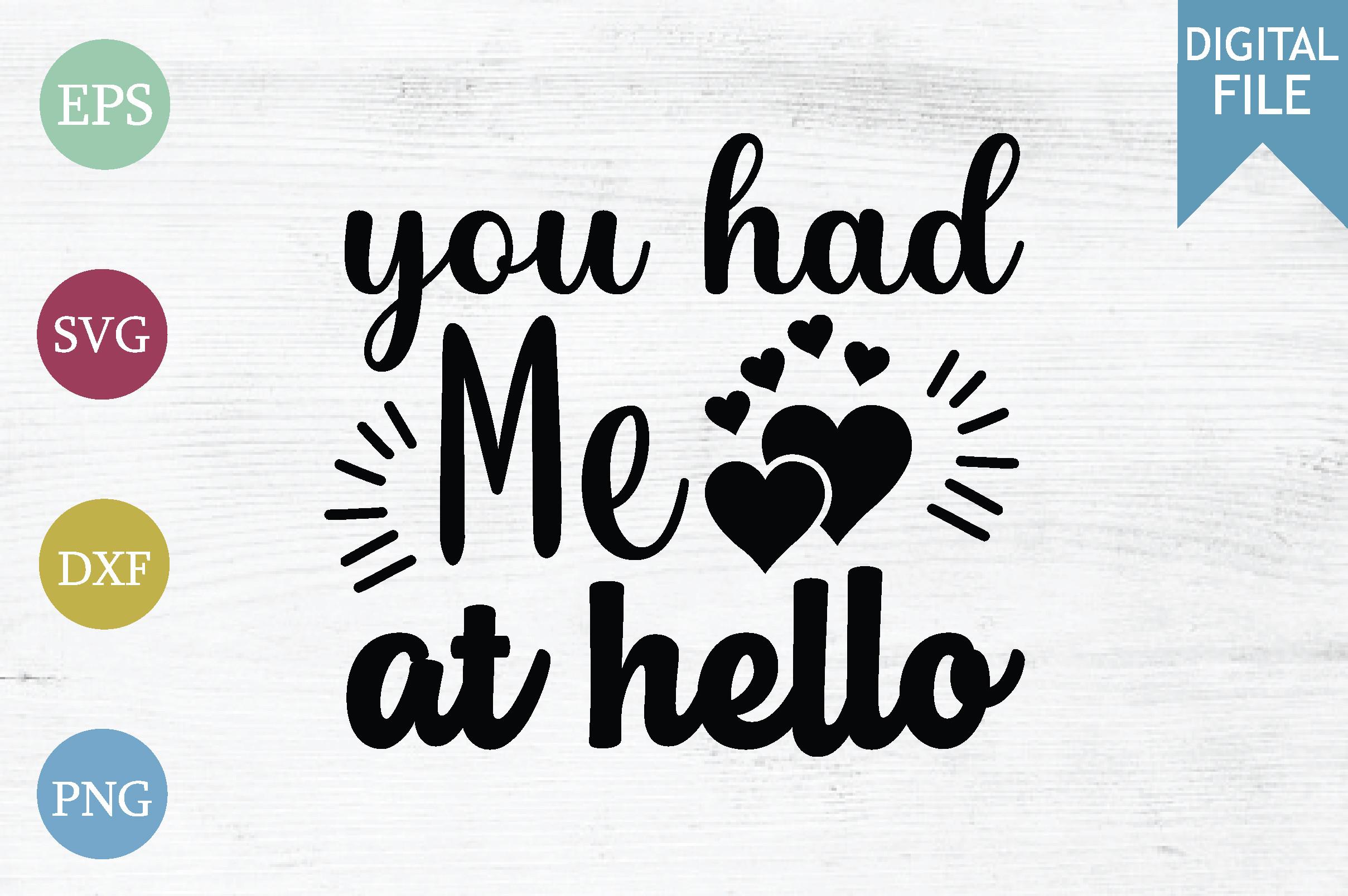 You Had Me at Hello