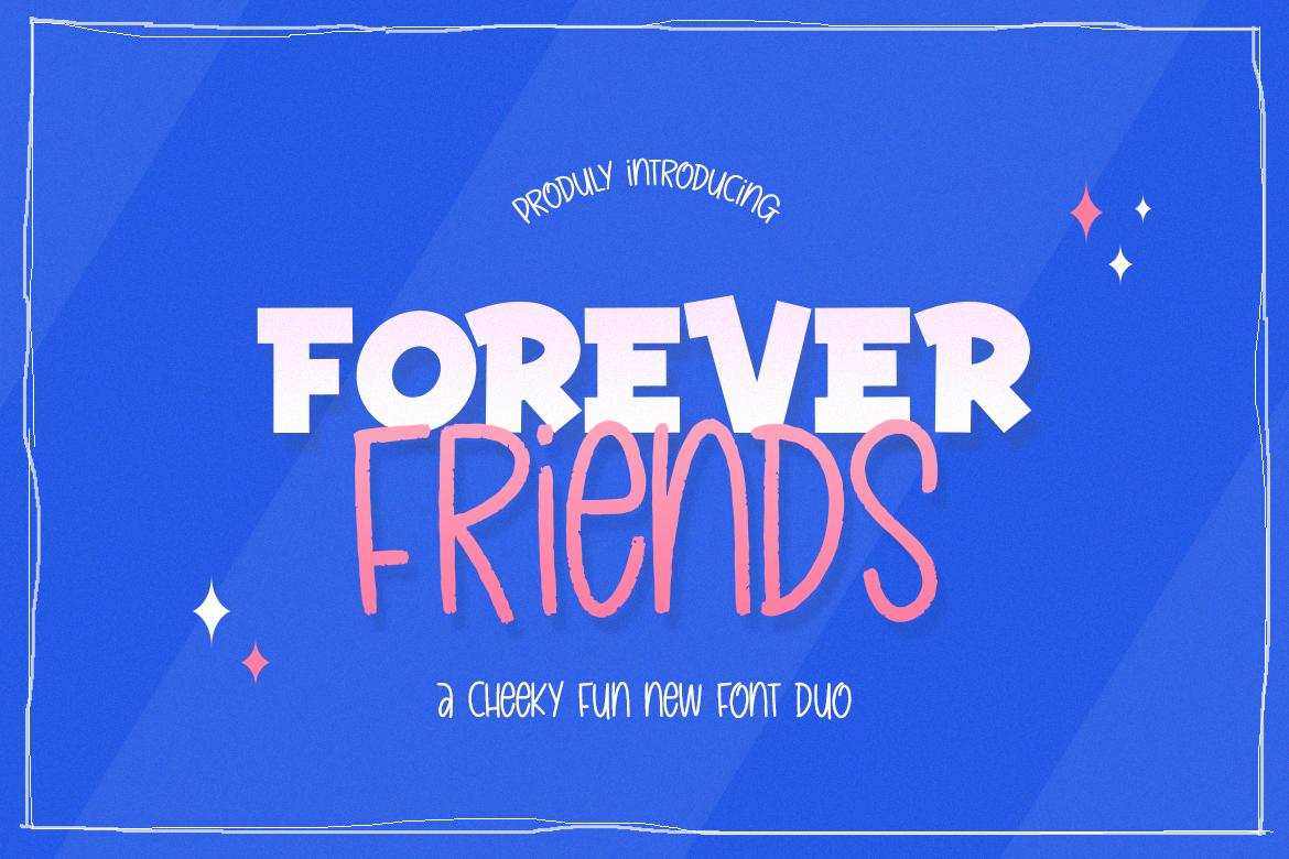 Forever Friends Duo Font