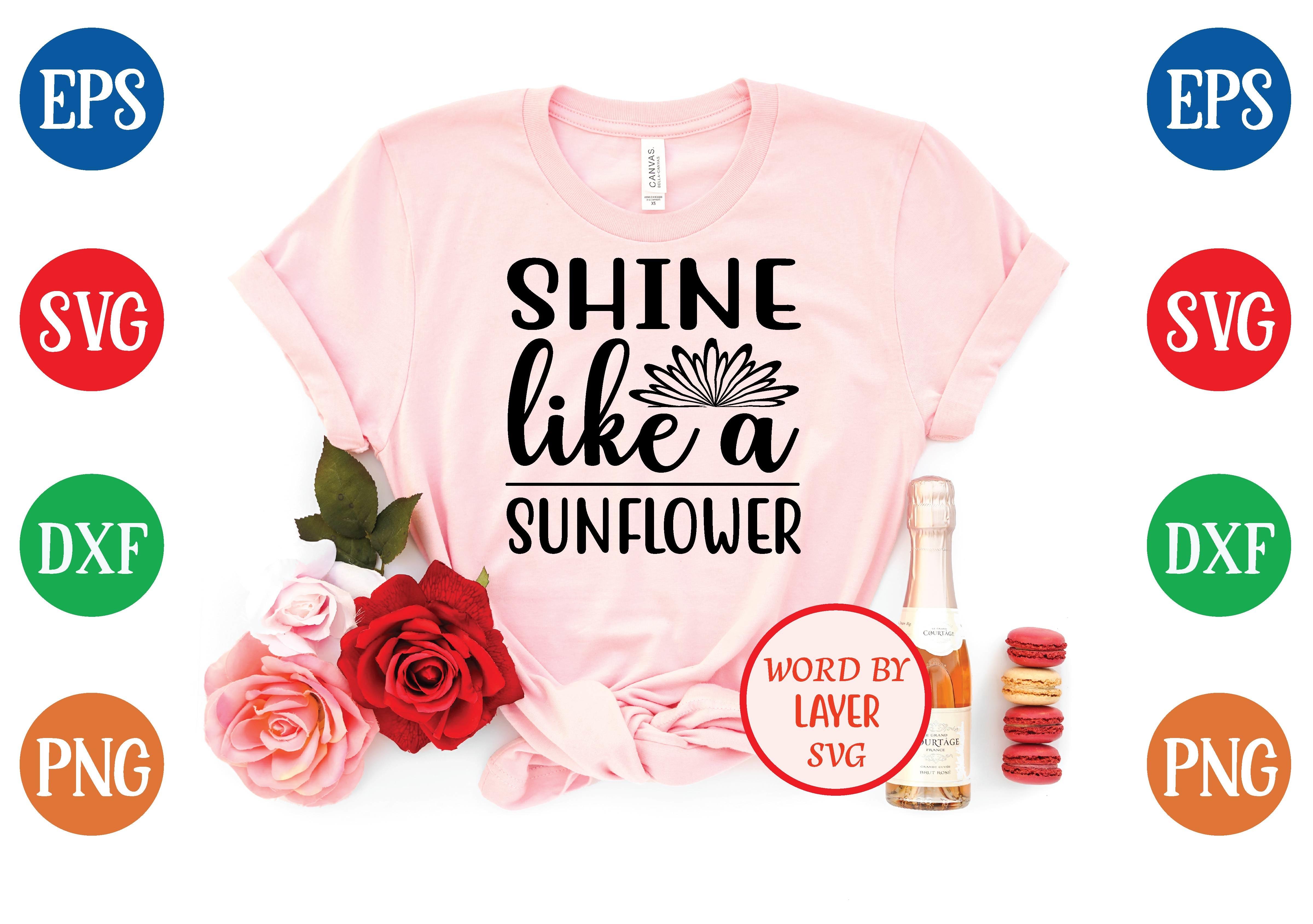 Shine Like a Sunflower Svg Design