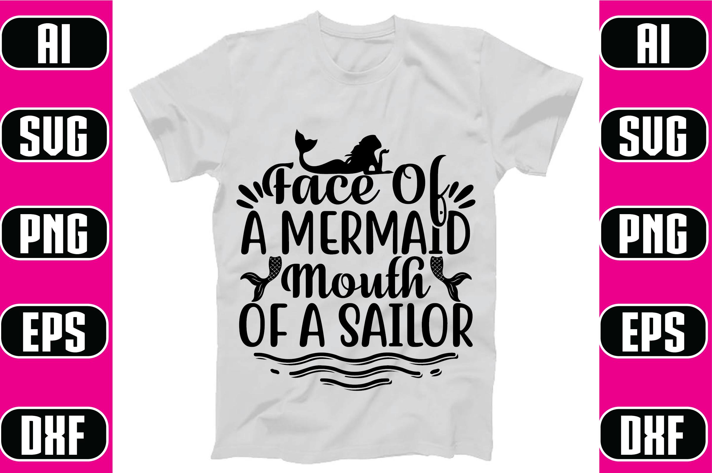 Face of a Mermaid Mouth of a Sailor