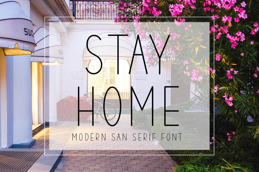 Stay Home Font