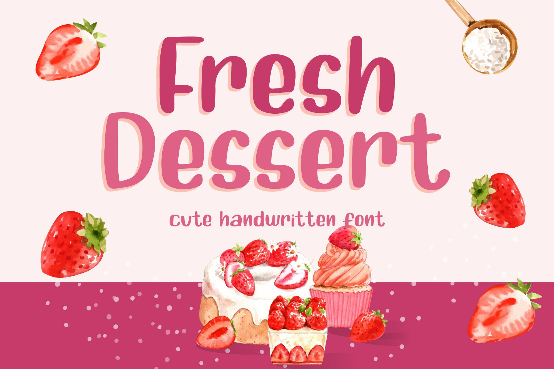 Fresh Dessert Font