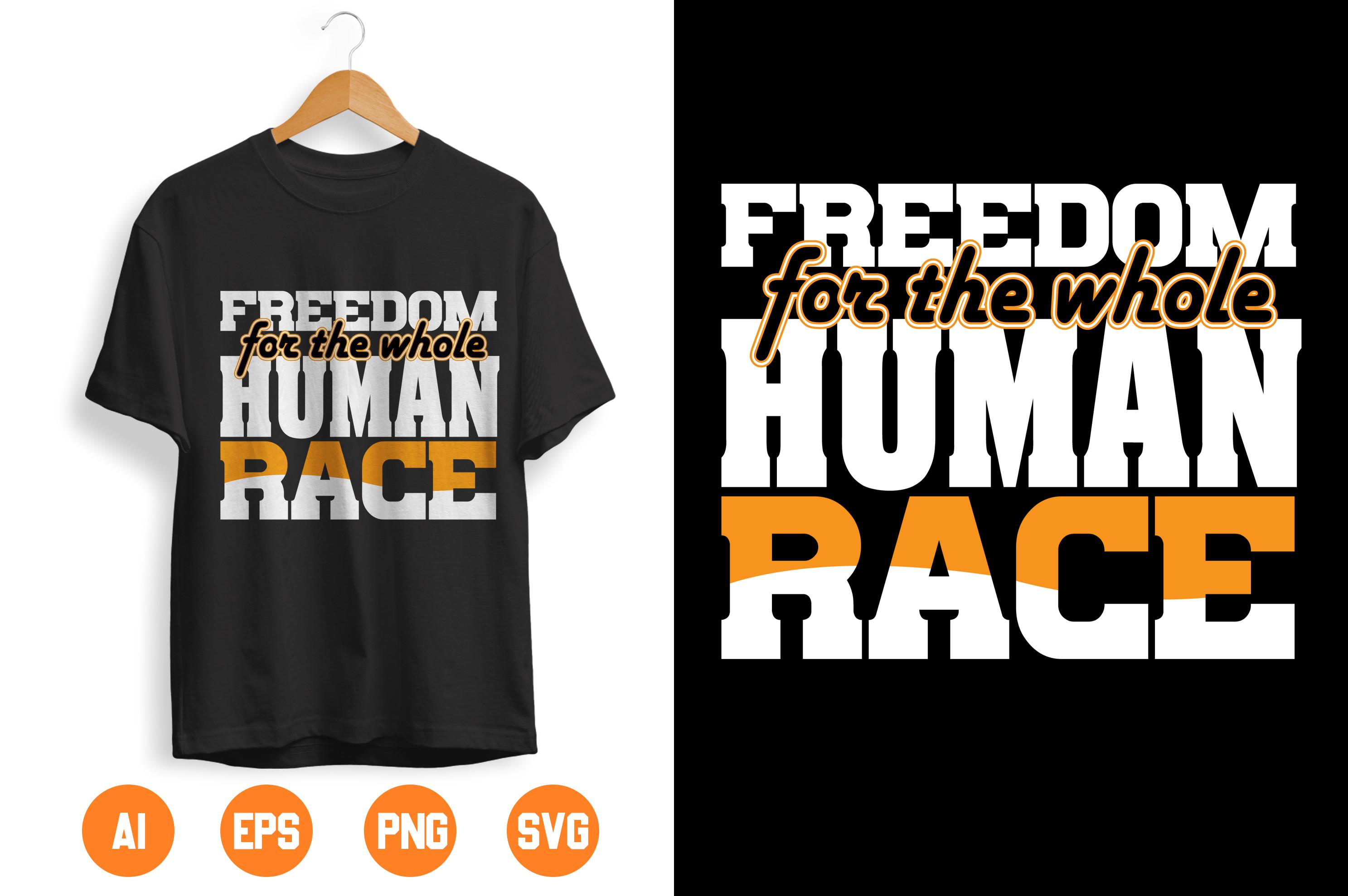 FREEDOM for the  WHOLE HUMAN RACE