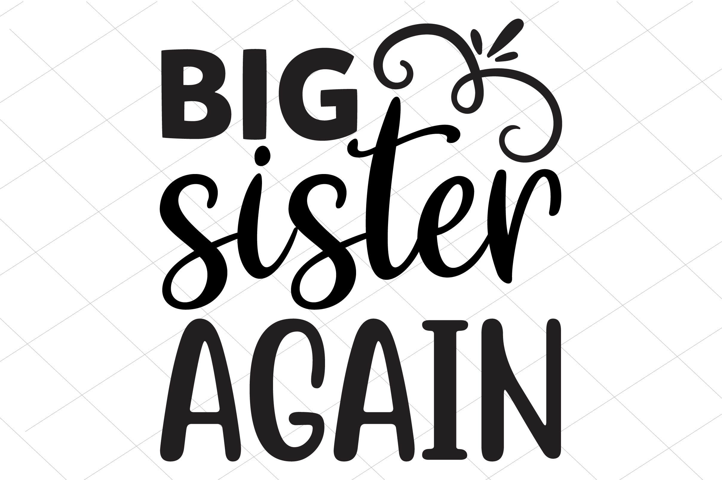 Big Sister Again