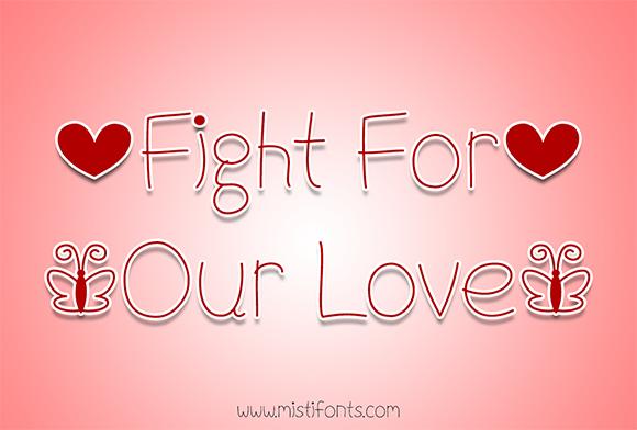 Fight for Our Love Font