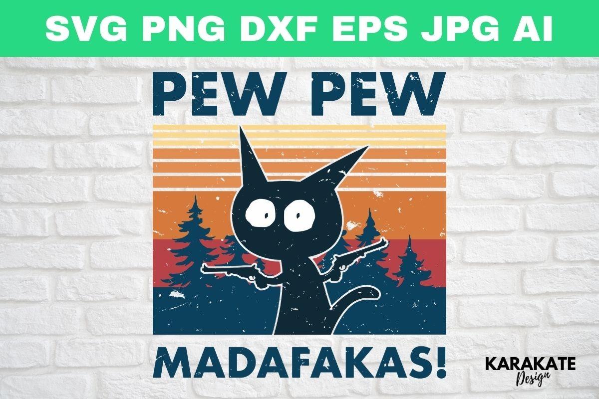 Pew Pew Madafakas