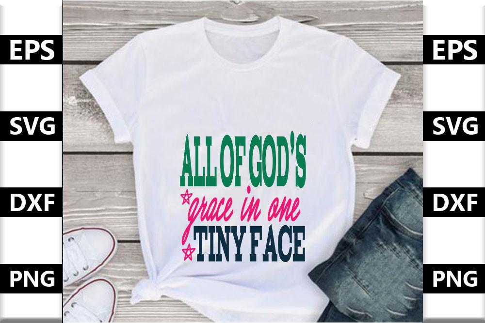 Baby Svg Design,All of God’s Grace in on