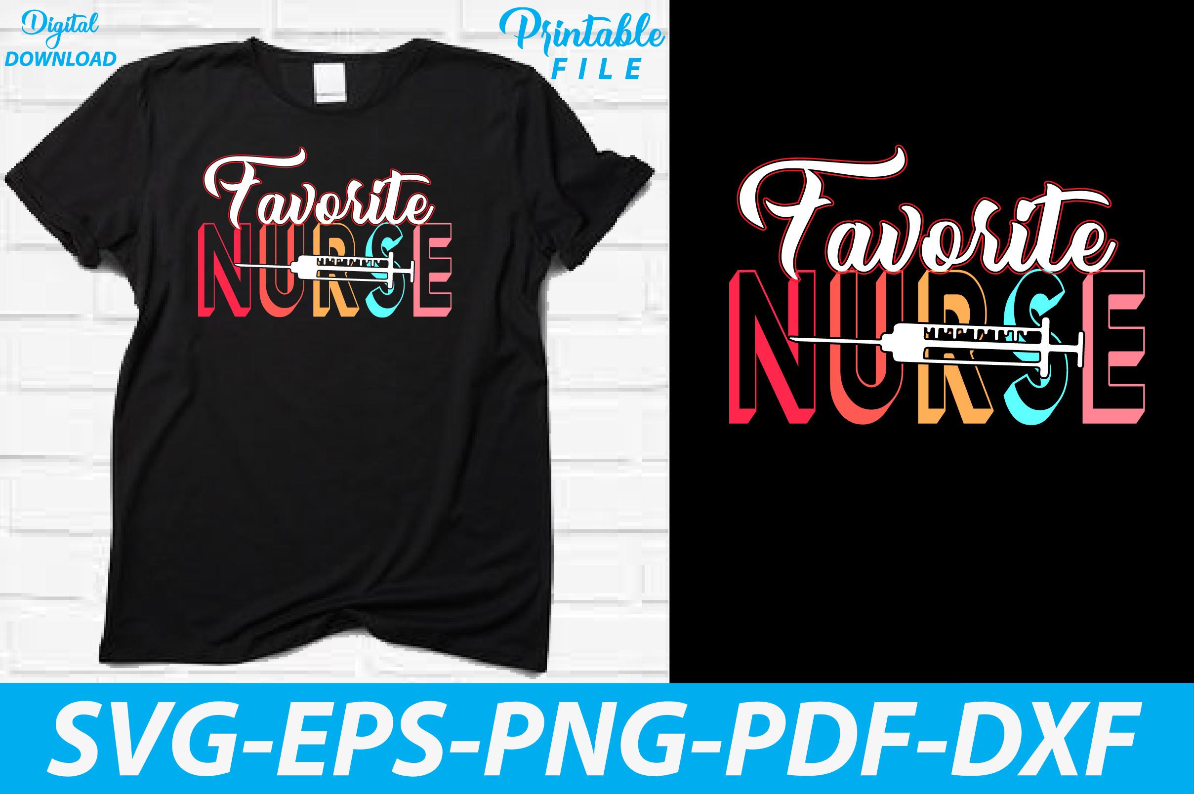 School Nurse Design Favorite Nurse Shirt