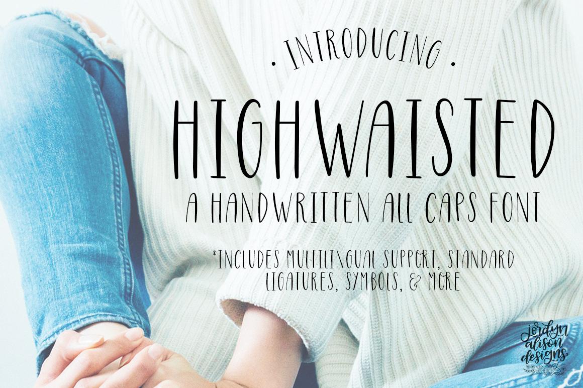 Highwaisted Font