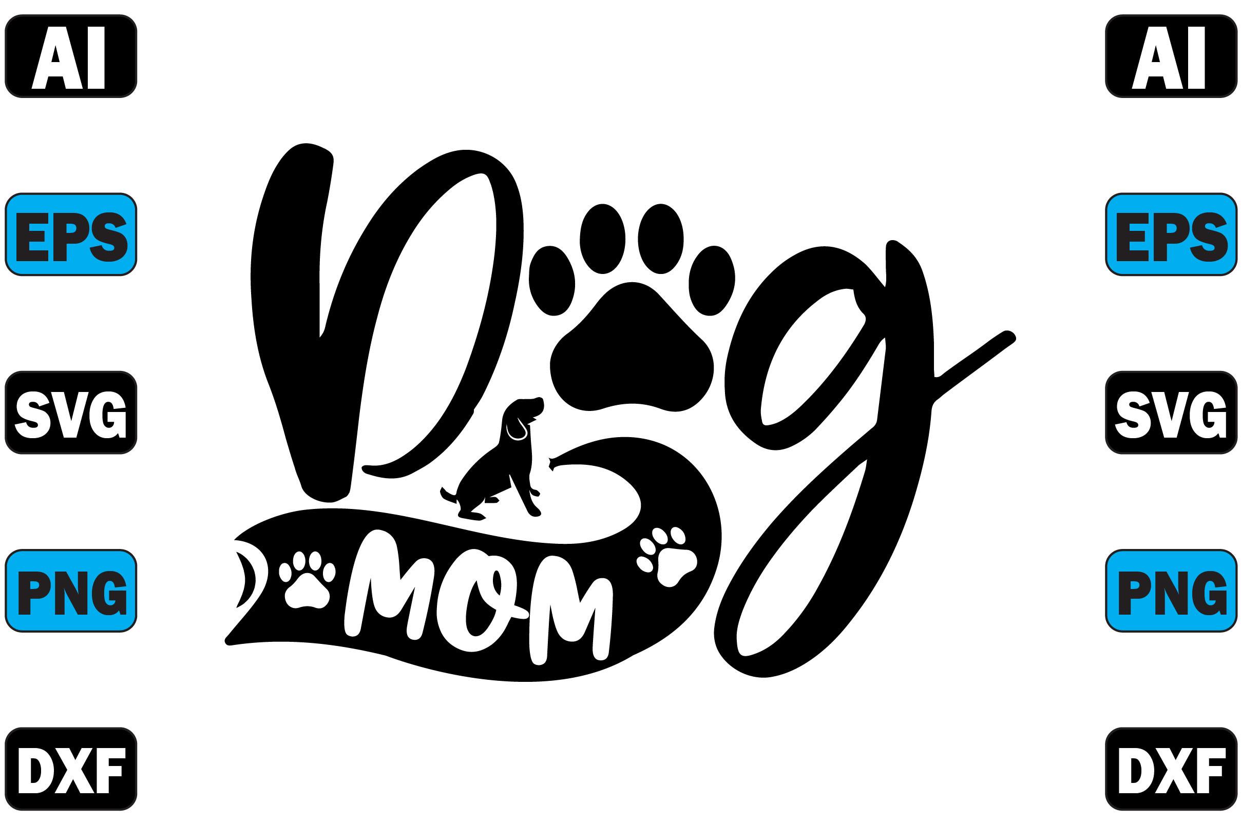 Dog Mom