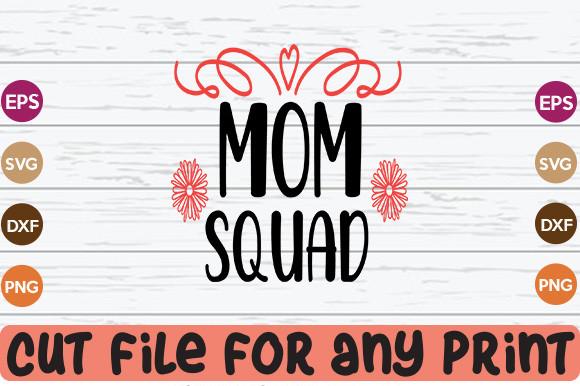 Mom Squad