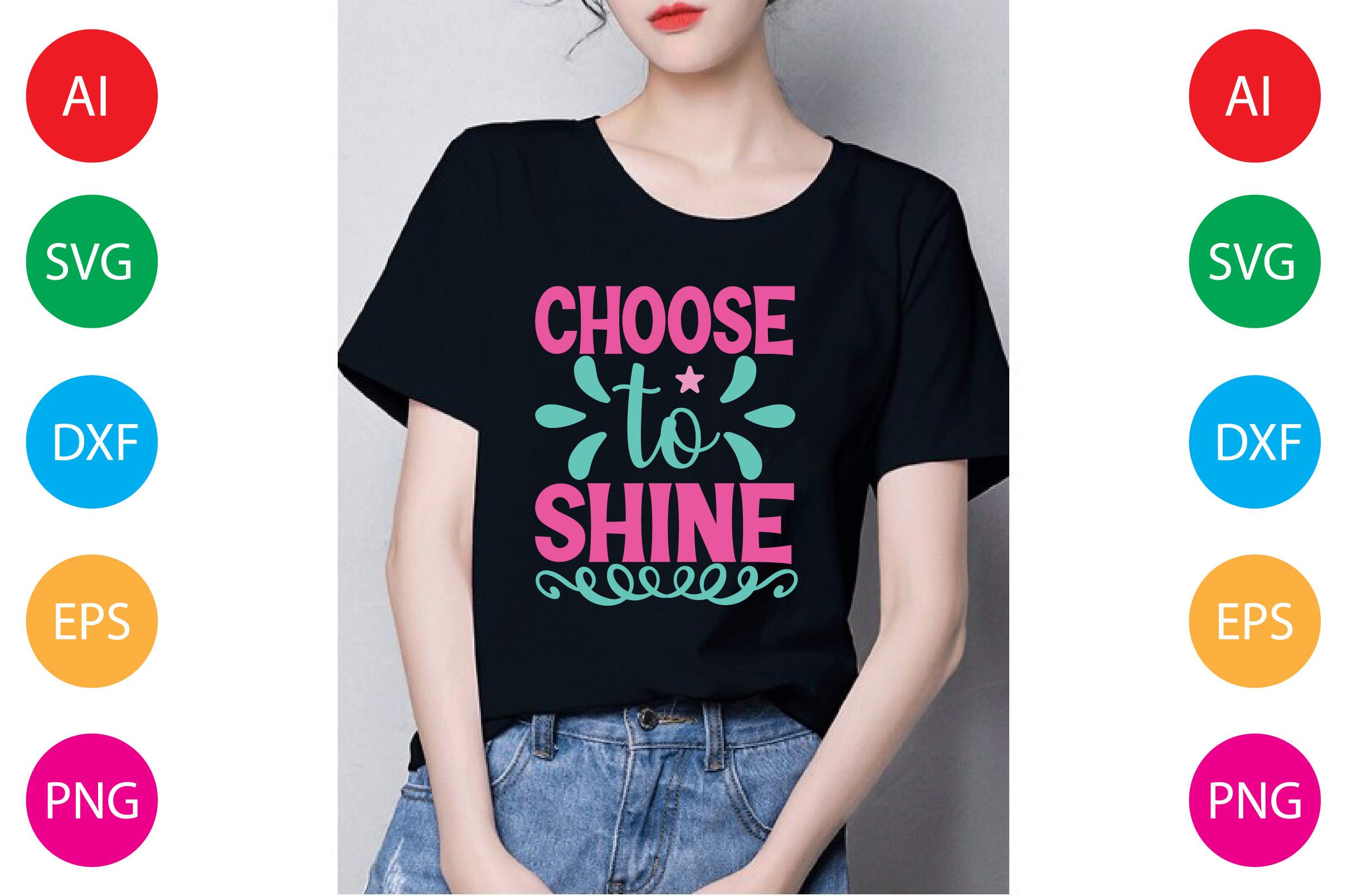 Choose to Shine