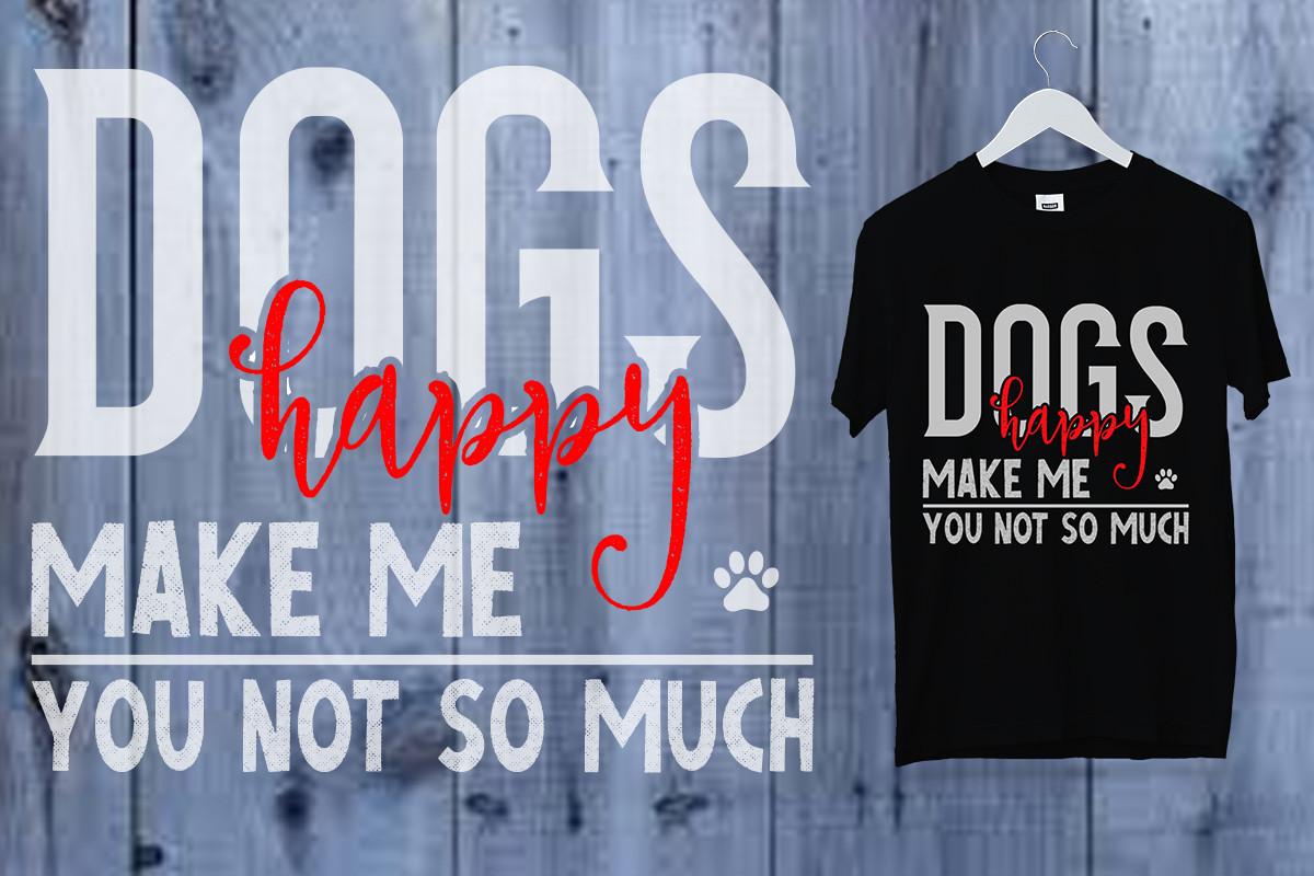 Dogs Make Me Happy
