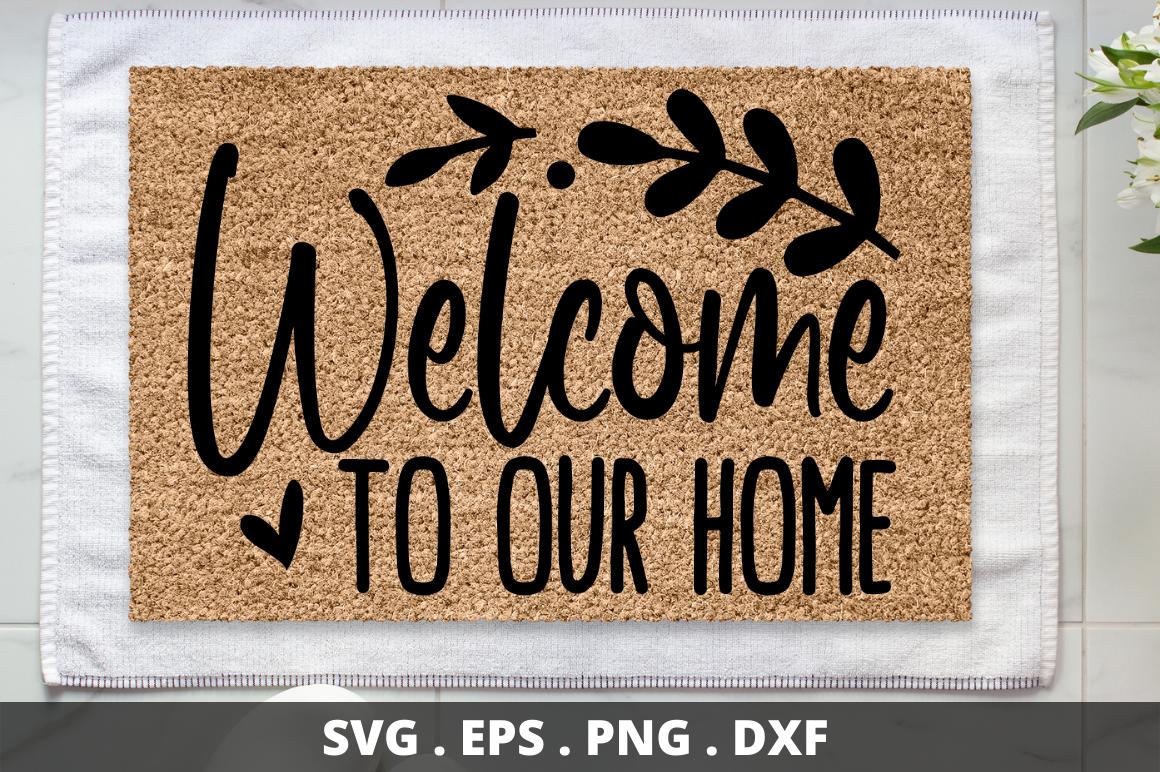 Welcome to Our Home