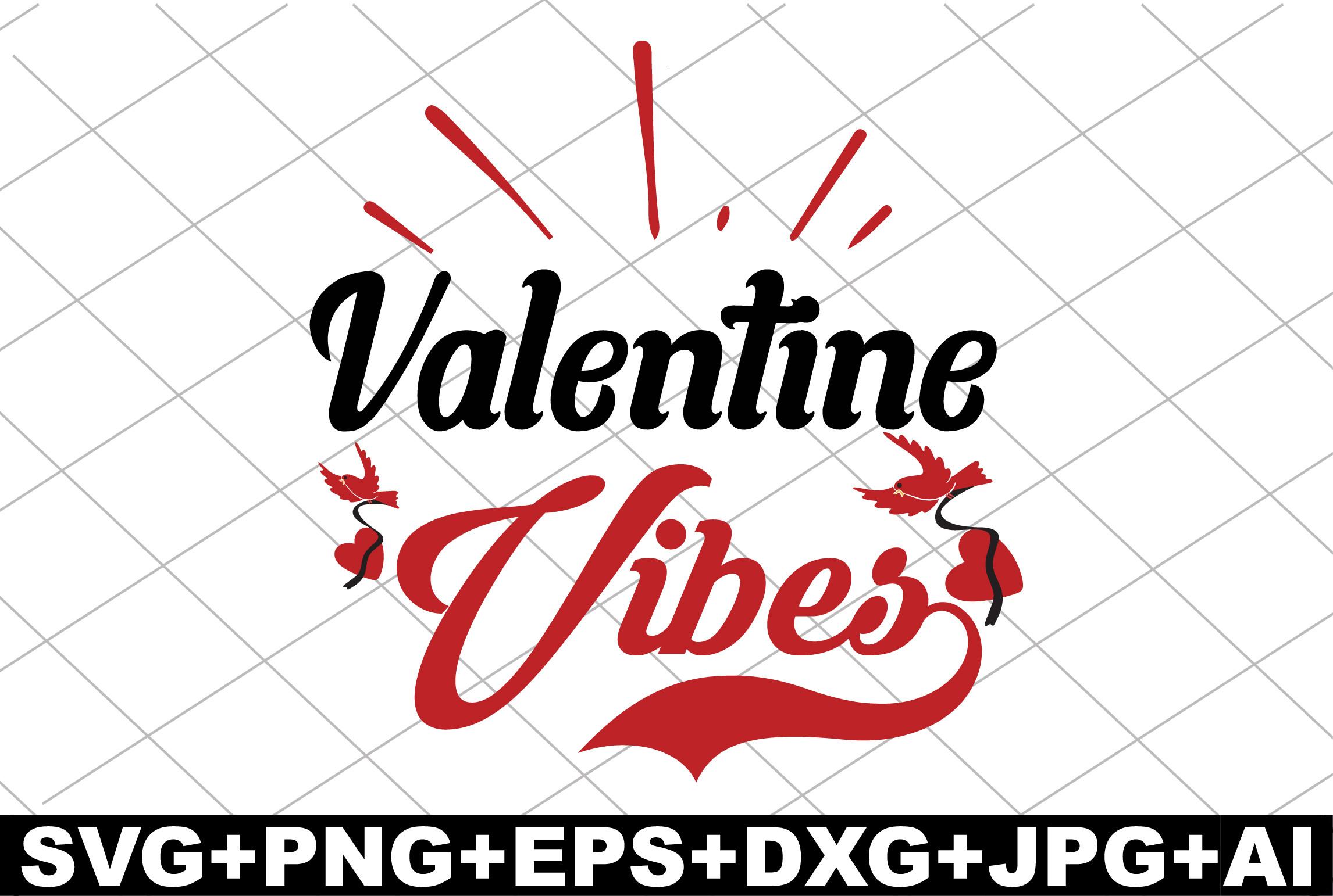 Valentine Vibes