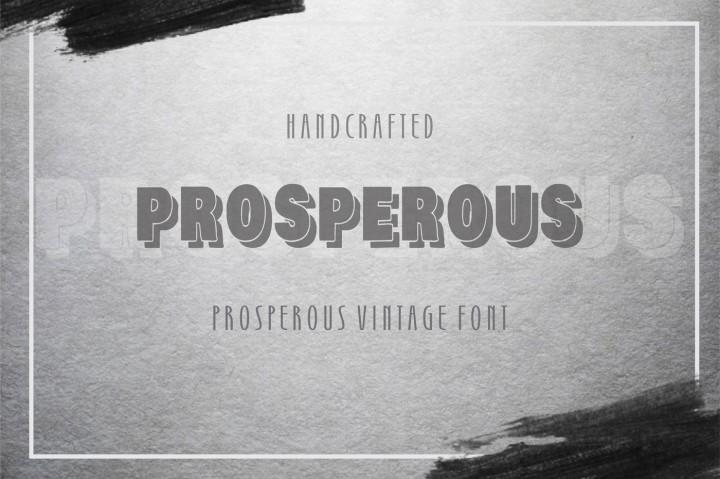 Prosperous Font