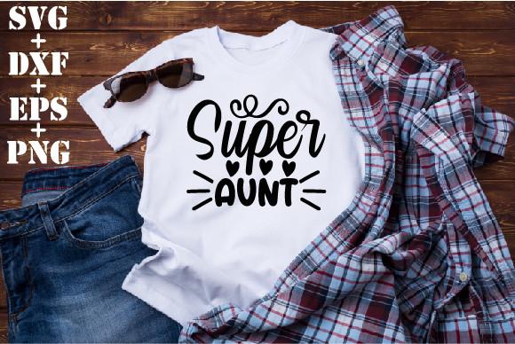 Super Aunt