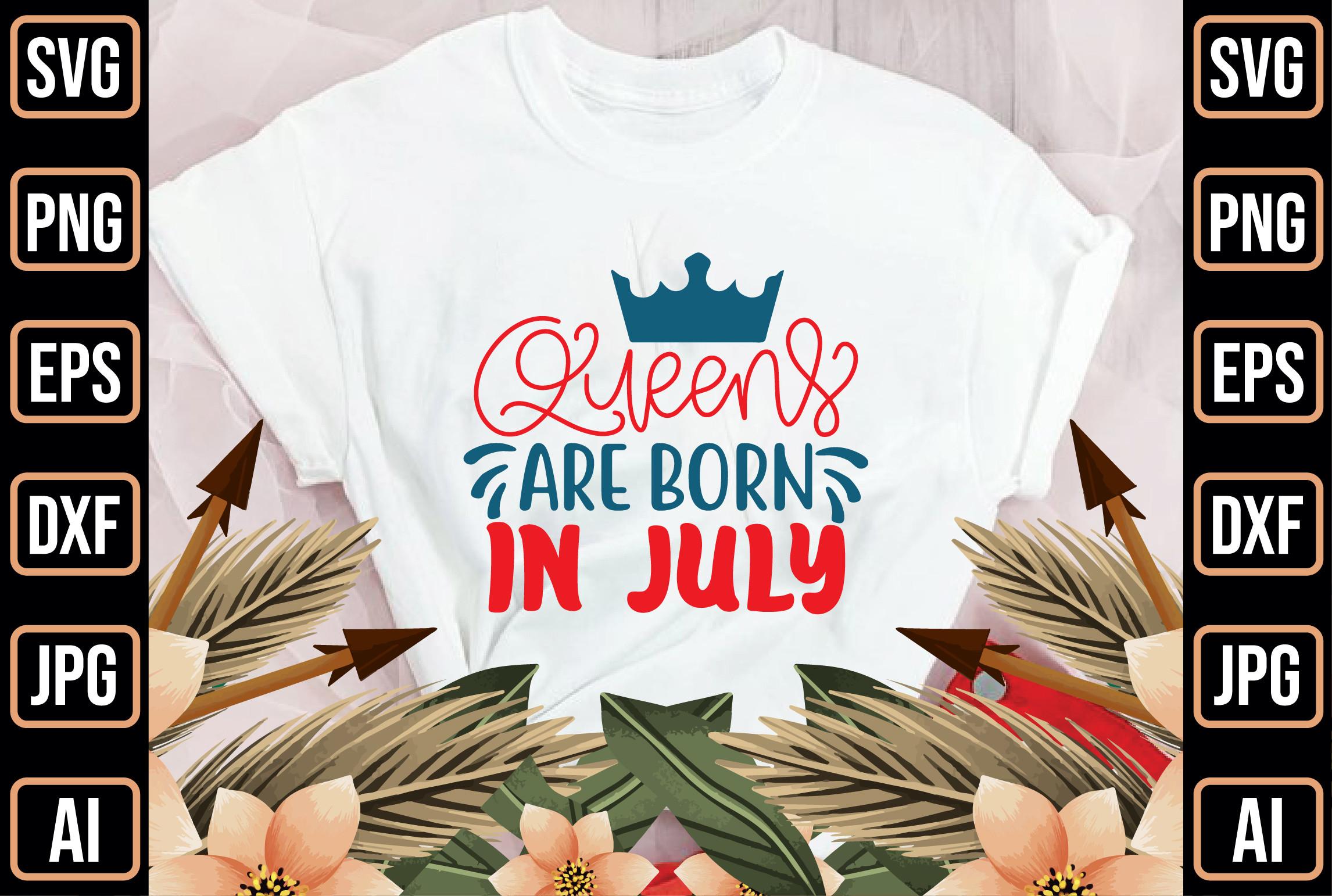 Queens Are Born in July