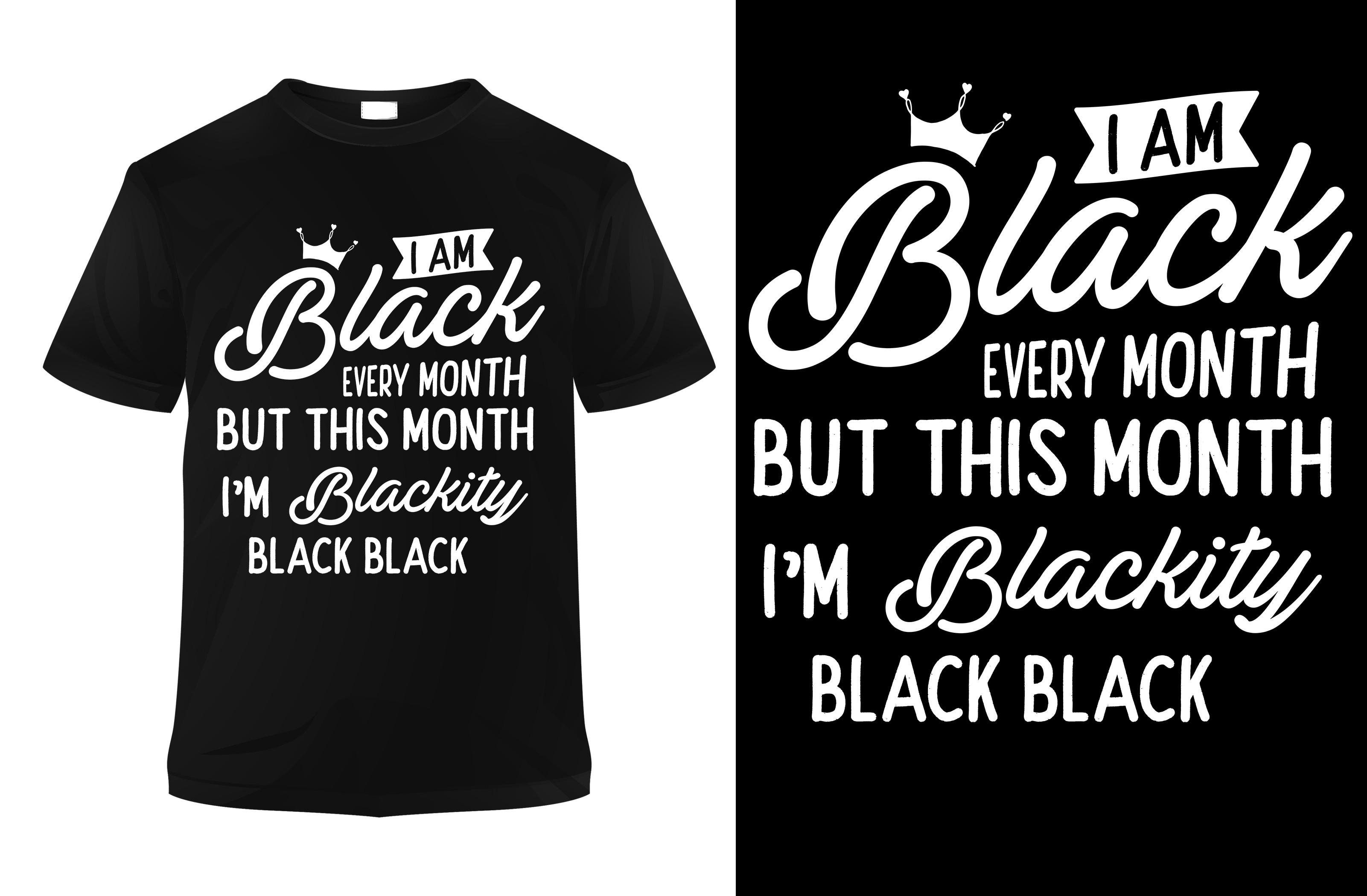 I Am Black Every Month