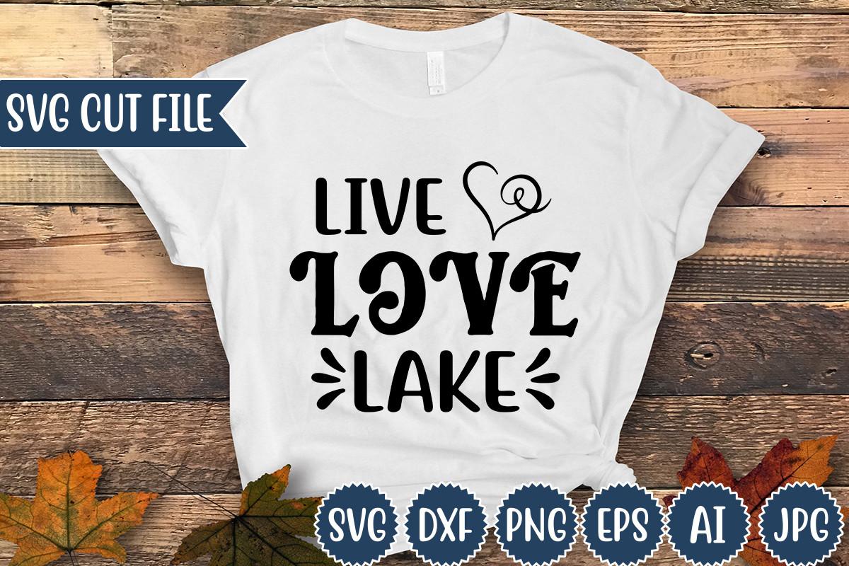 Live Love Lake