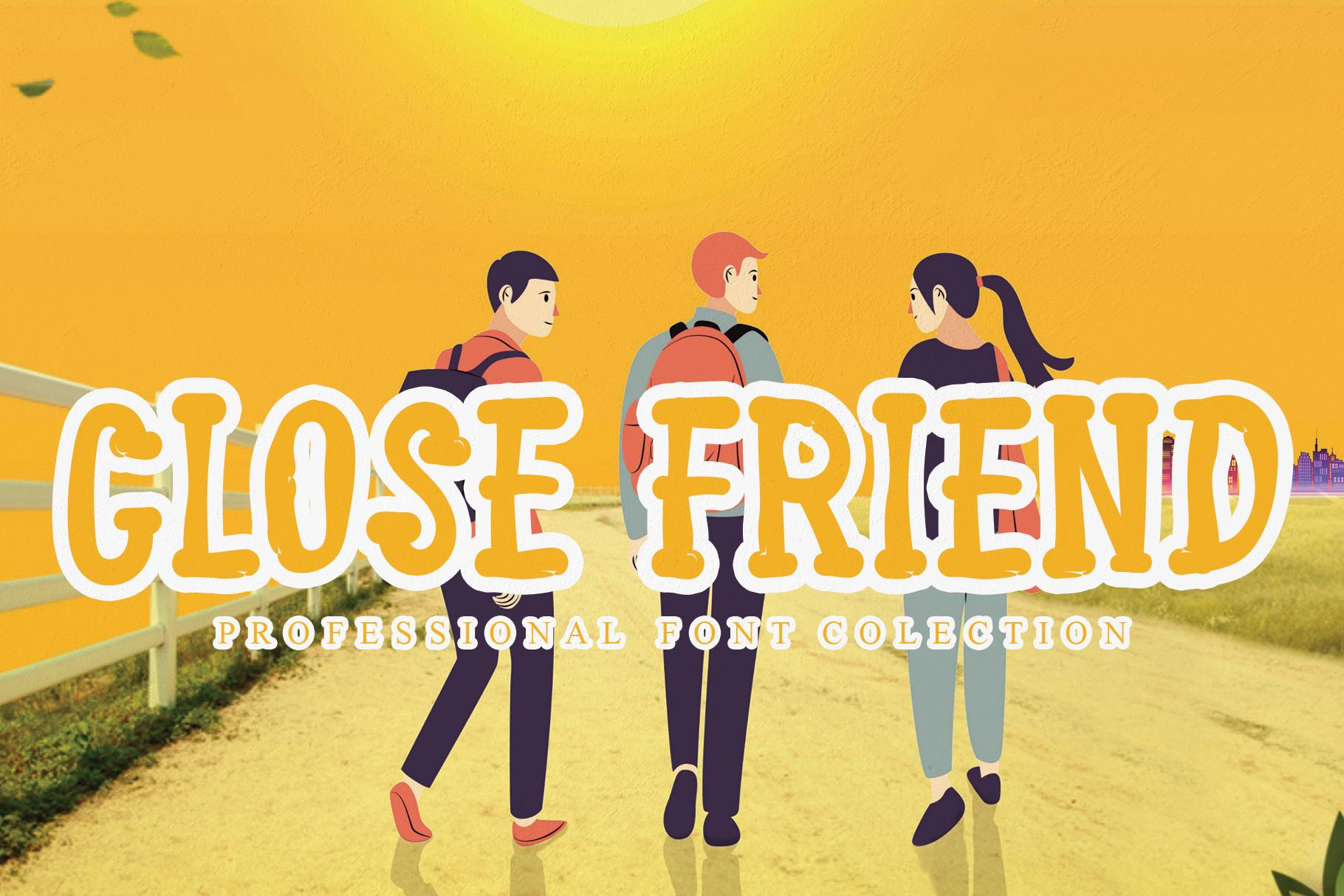 Close Friend Font