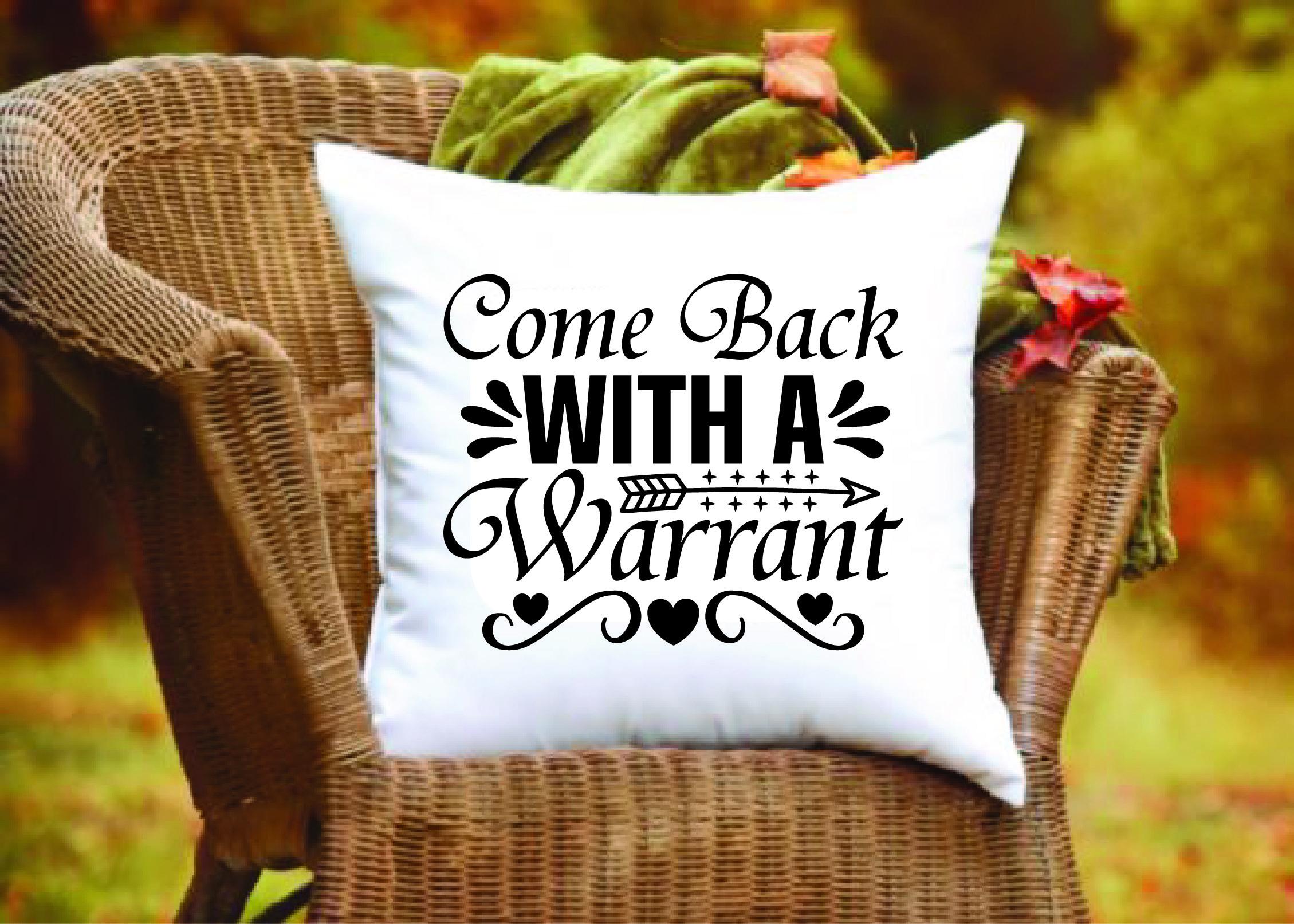 Doormat Svg Design,come Back with a Warr