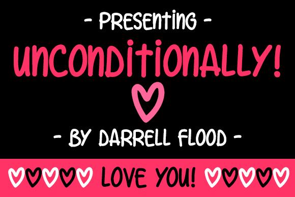 Unconditionally Font