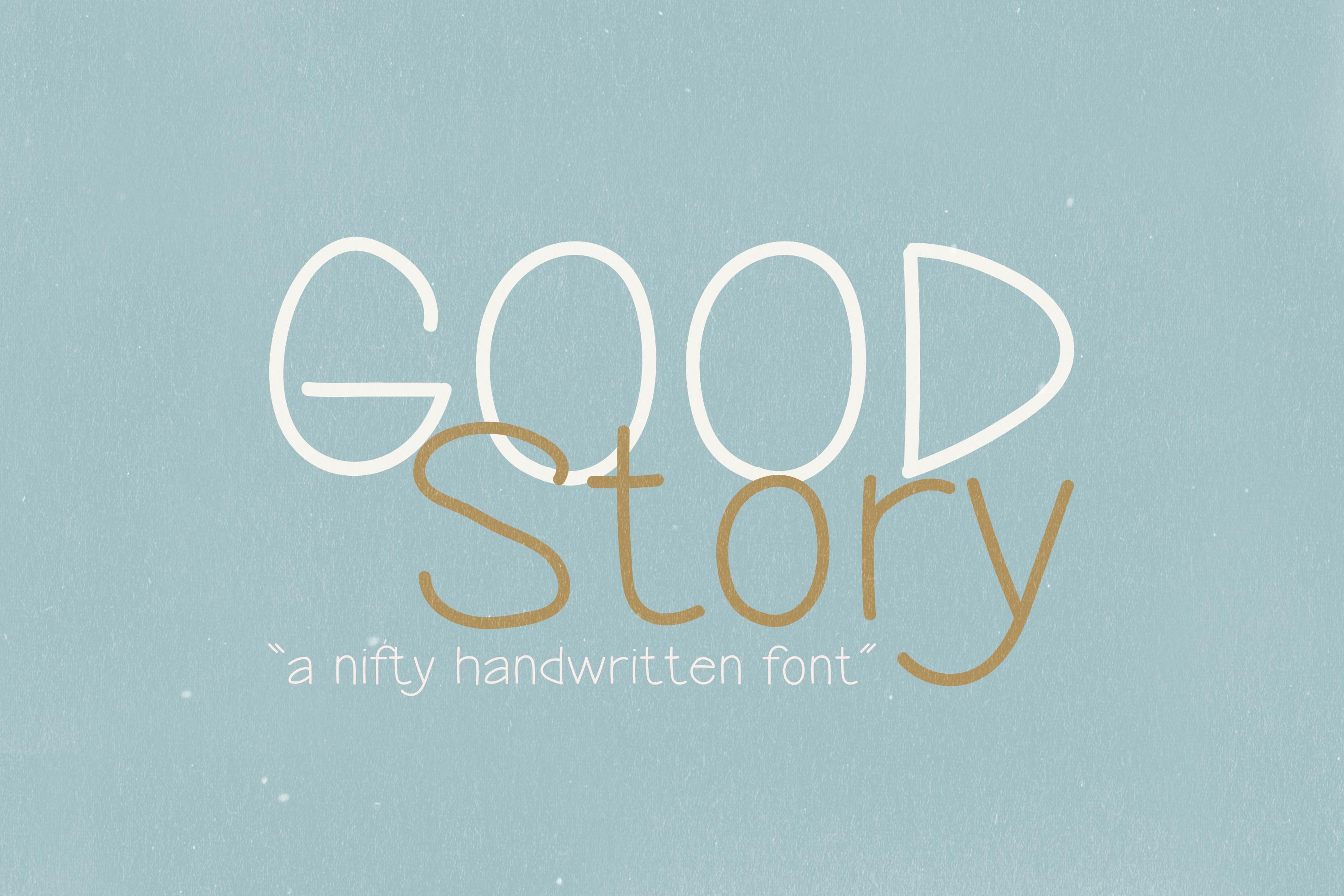 Good Story Font