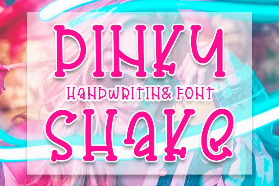 Pinky Shake Font