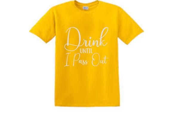 Baby Svg Design, Drink Until I Pass out