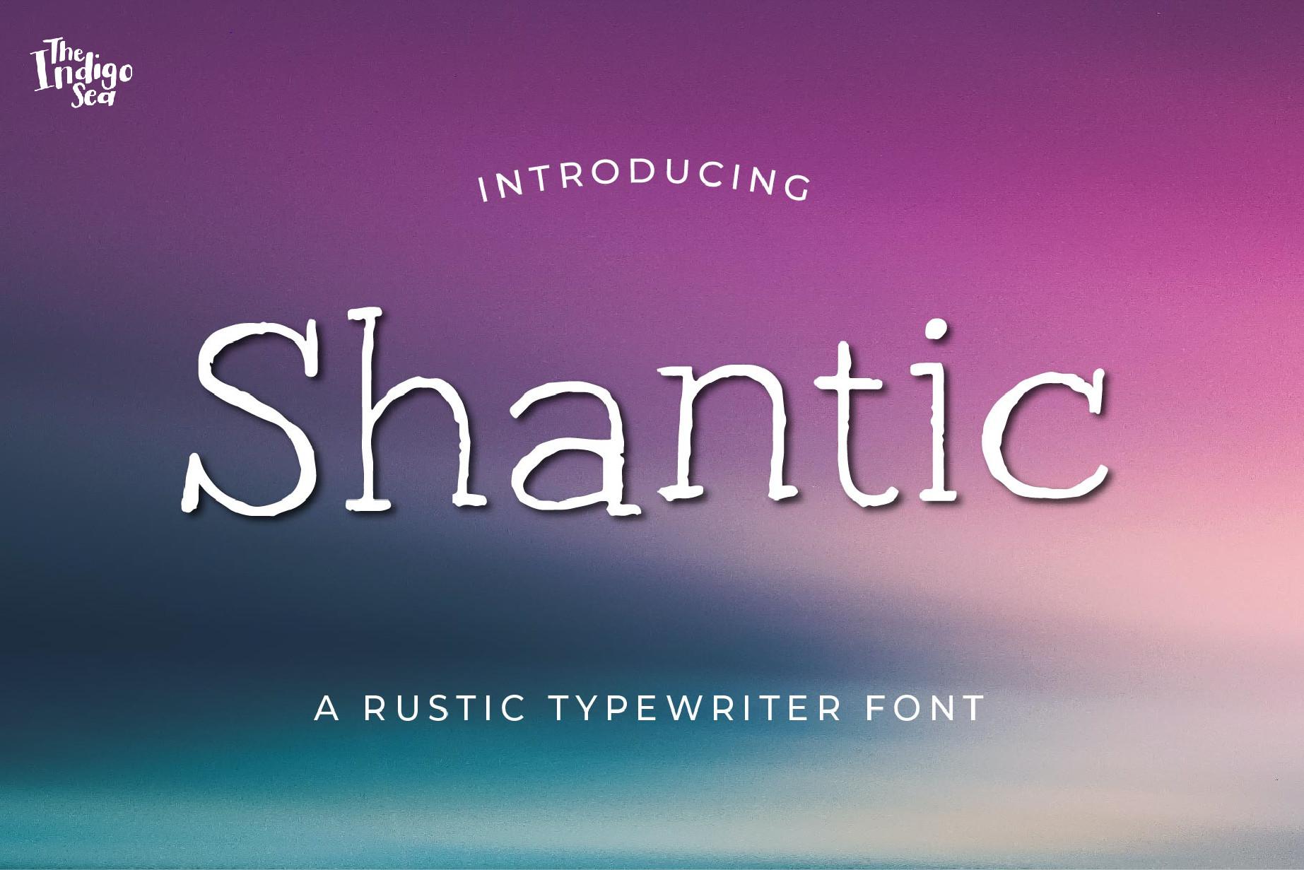 Shantic Font