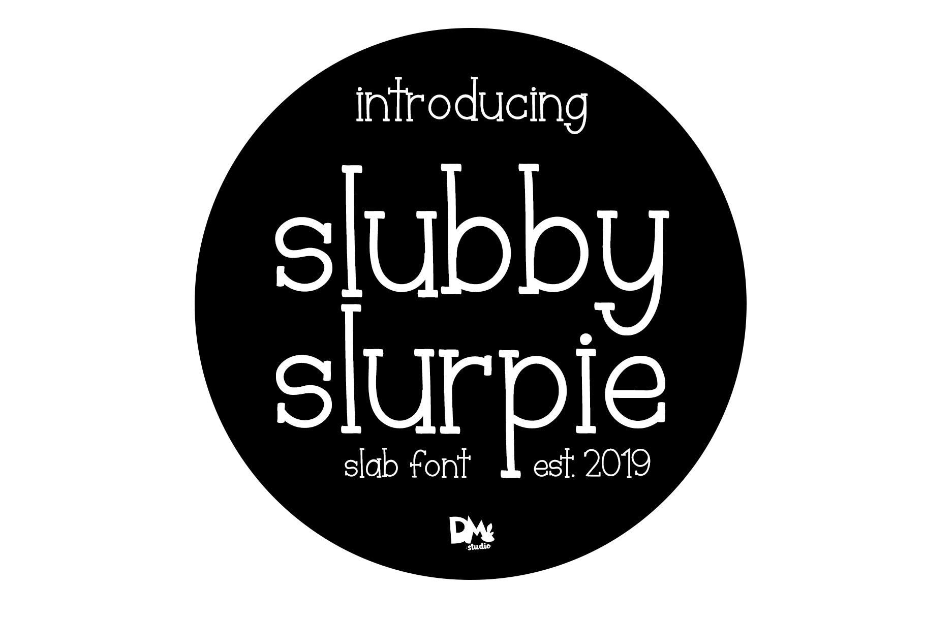 Slubby Slurpie Font