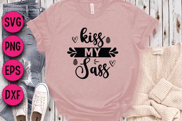 Kiss My Sass
