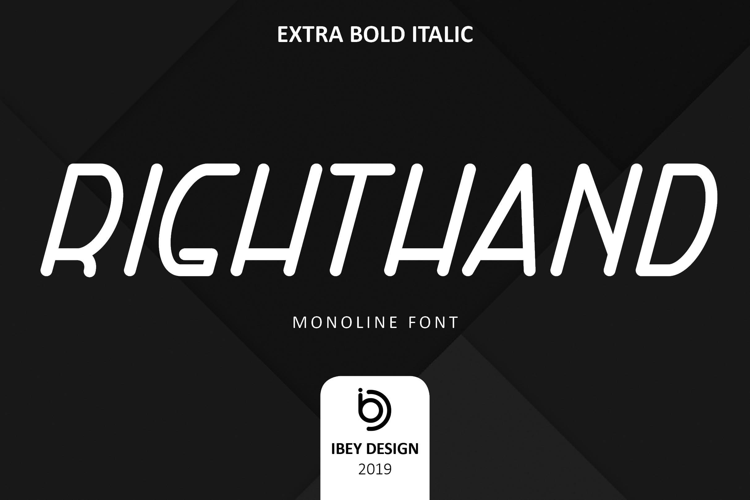 Right Hand Extra Bold Italic Font
