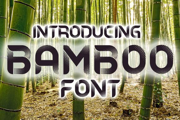 Bamboo Font