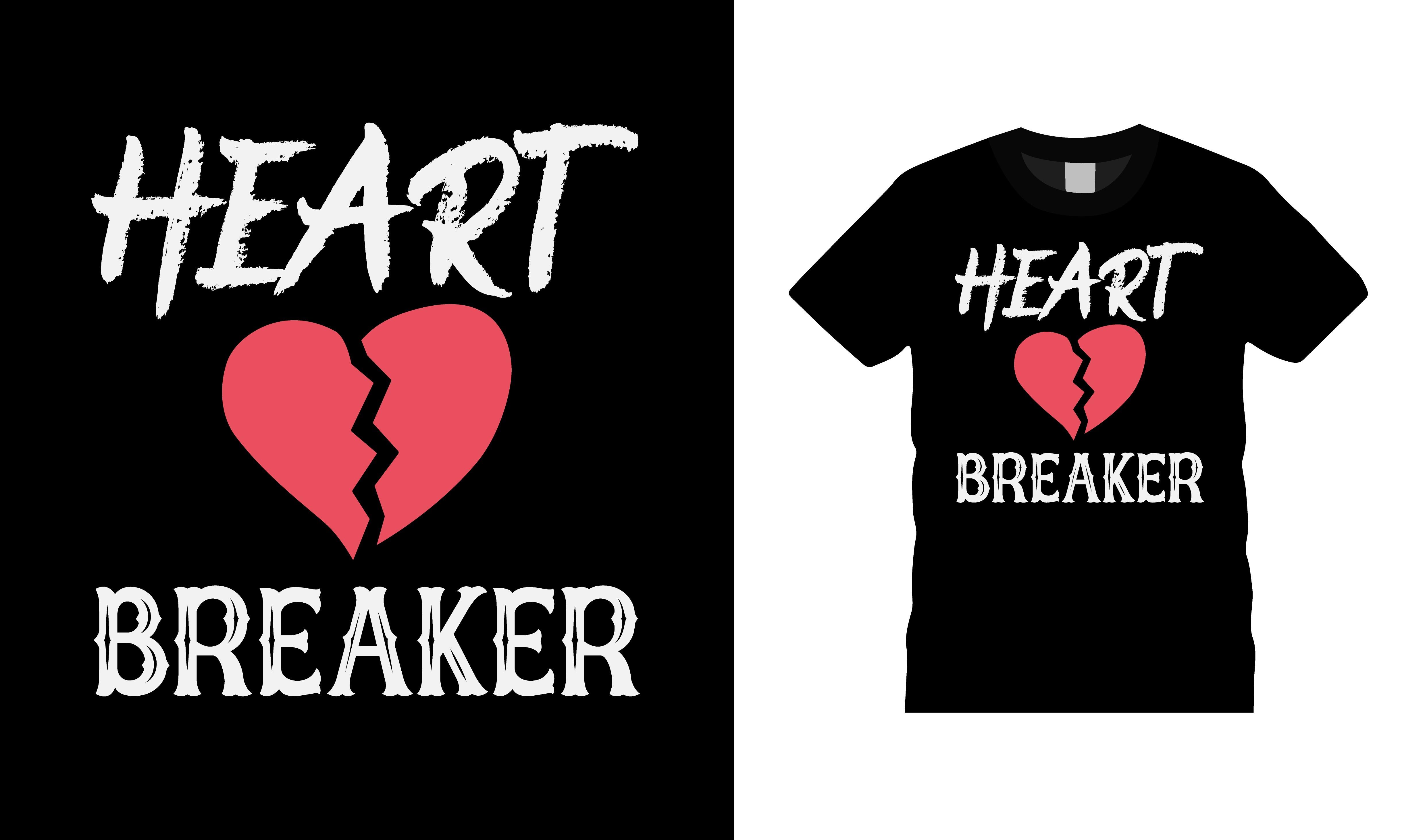 Heart Breaker Valentine T-shirt Design
