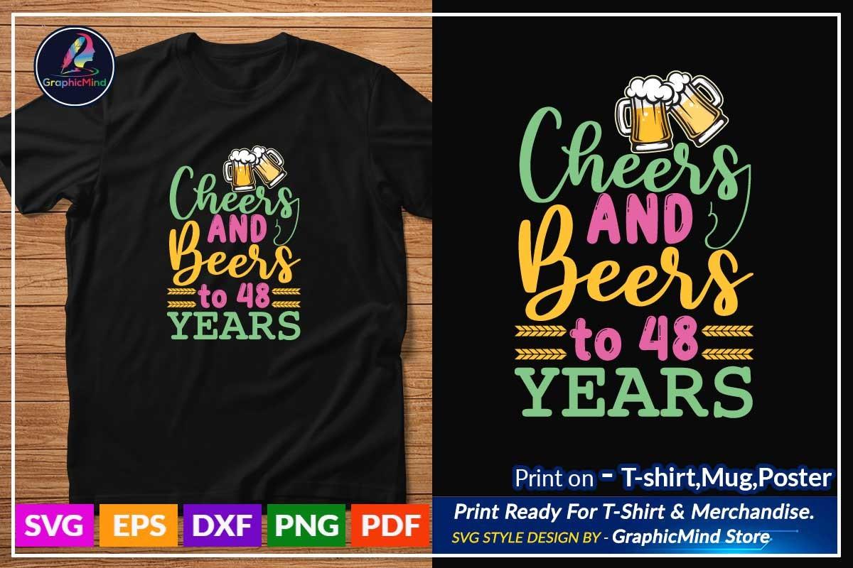 Cheers and Beers to 48 Years Birthday