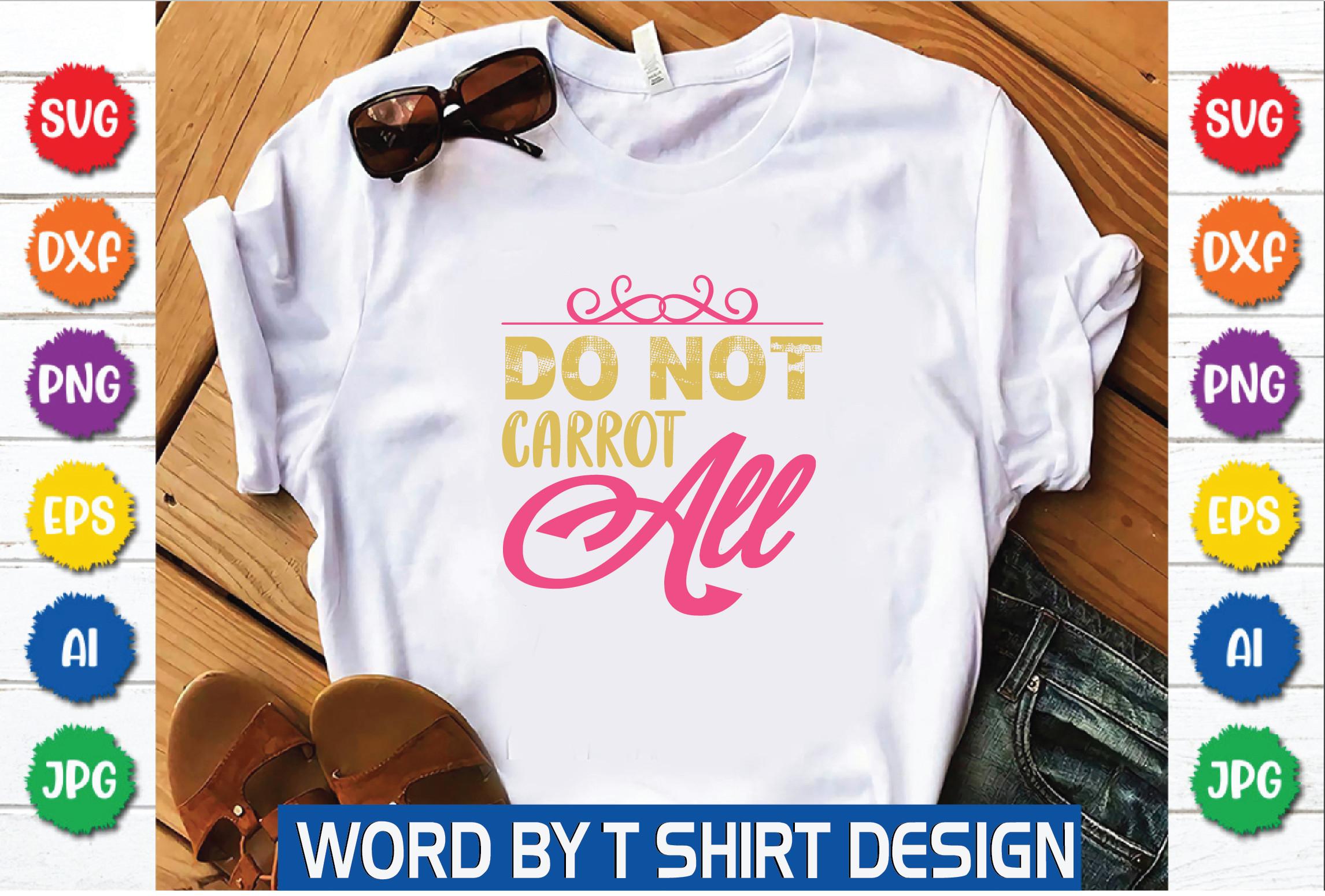 Do Not Carrot All