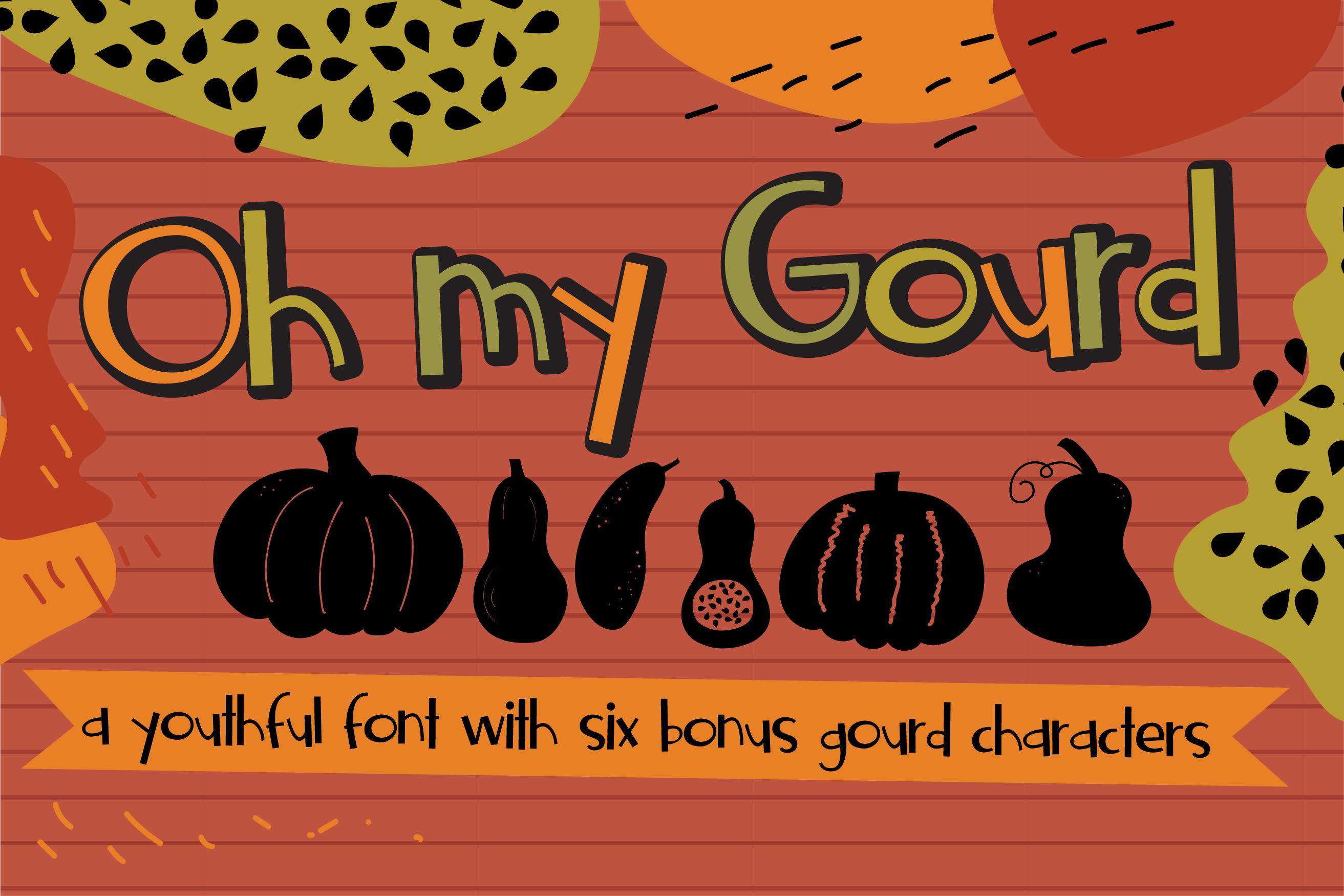 Oh My Gourd Font