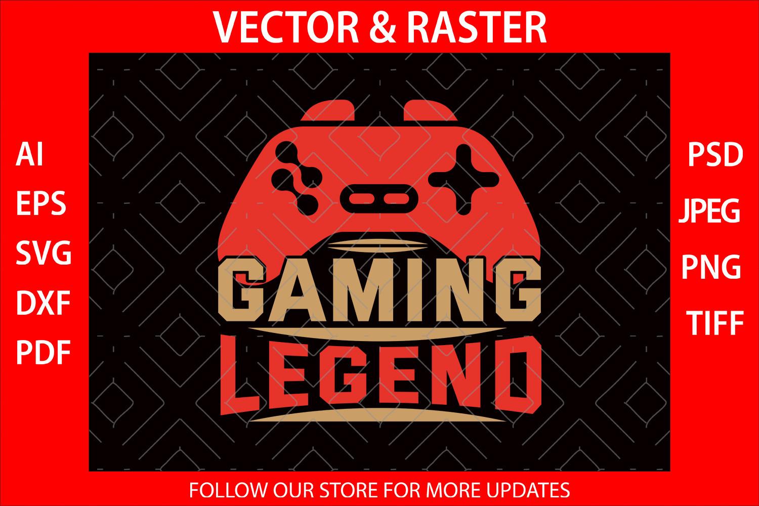 Gaming Legend T-Shirt SVG Cutting File