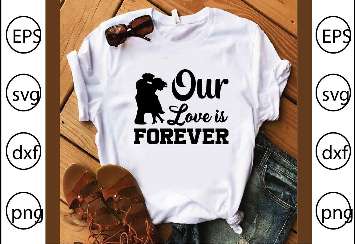 Our  Love is Forever